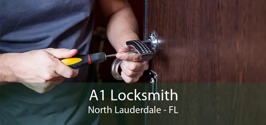 A1 Locksmith North Lauderdale - FL