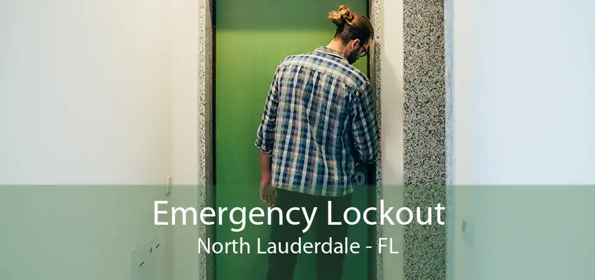 Emergency Lockout North Lauderdale - FL