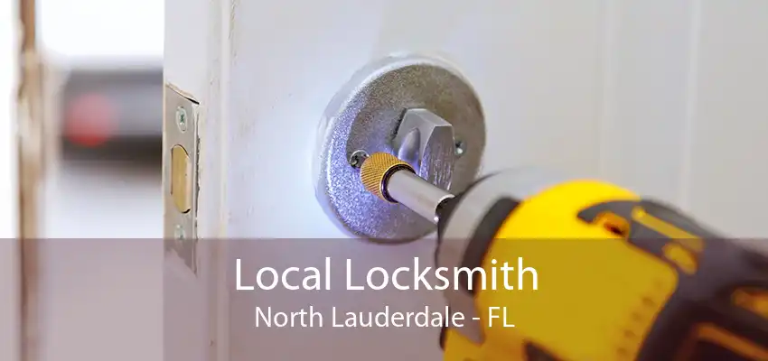 Local Locksmith North Lauderdale - FL