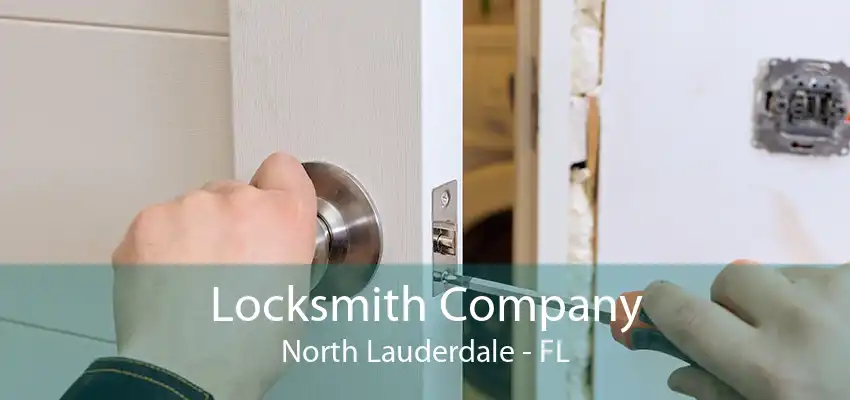 Locksmith Company North Lauderdale - FL